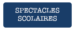 spectacles scolaires